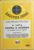 A LUTA CONTRA O MICRÓBIO. [ENC.]