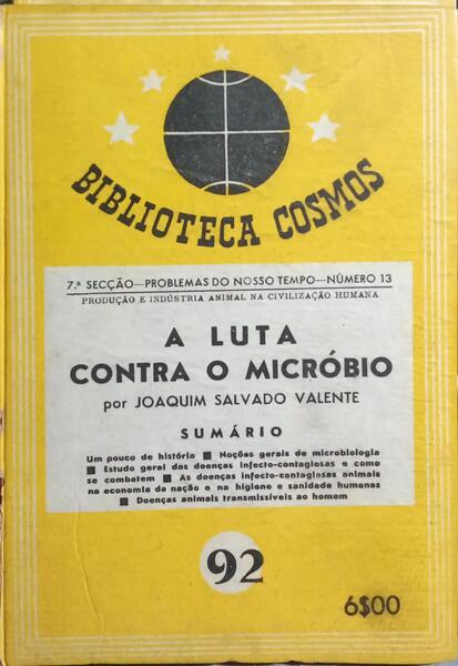 A LUTA CONTRA O MICRÓBIO. [ENC.]