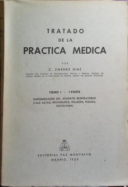 TRATADO DE LA PRACTICA MEDICA.