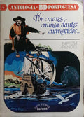 POR MARES NUNCA DANTES NAVEGADOS...
