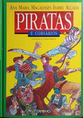 PIRATAS E CORSÁRIOS.