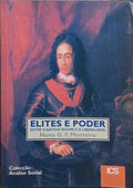 ELITES E PODER: ENTRE O ANTIGO REGIME E O LIBERALISMO.