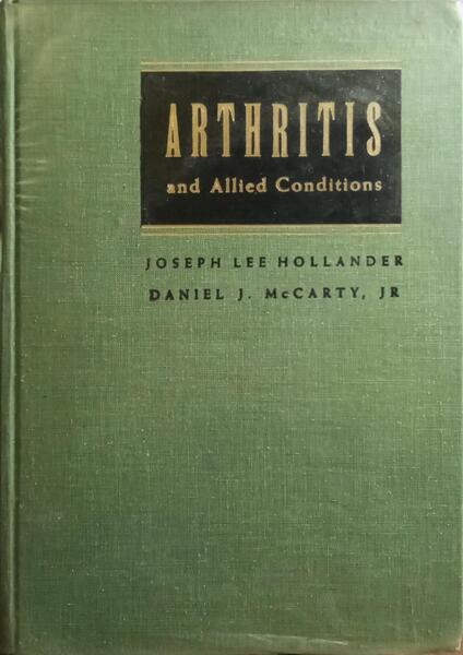 ARTHRITIS AND ALLIED CONDITIONS: A TEXTBOOK OF RHEUMATOLOGY.