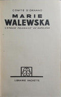 MARIE WALEWSKA, L'Ã‰POUSE POLONAISE DE NAPOLÃˆON.