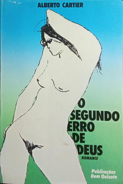 O SEGUNDO ERRO DE DEUS.