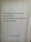 CONFERÃŠNCIA DE IMPRENSA DO MINISTRO DOS NEGÃ“CIOS ESTRANGEIROS.
