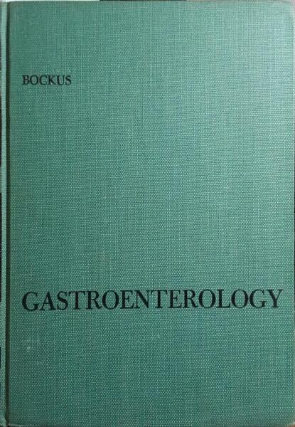 GASTROENTEROLOGY. [3 VOLS.]