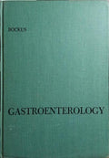 GASTROENTEROLOGY. [3 VOLS.]