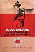 O REGRESSO DE NATCHAÏEV.