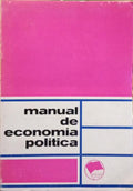 MANUAL DE ECONOMIA POLÍTICA. [2 VOLS.]