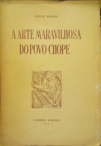 A ARTE MARAVILHOSA DO POVO CHOPE.