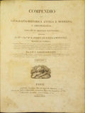 COMPENDIO DE GEOGRAFIA-HISTORICA ANTIGA E MODERNA, E CHRONOLOGIA, PARA USO DA MOCIDADE PORTUGUEZA.