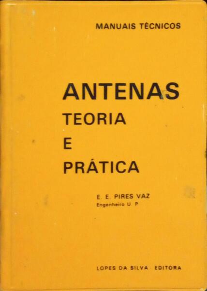 ANTENAS: TEORIA E PRÃTICA.