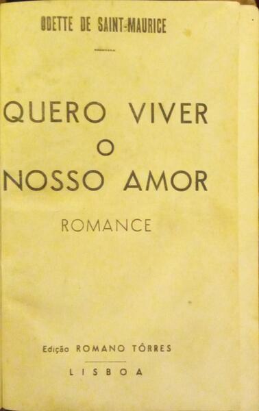 QUERO VIVER O NOSSO AMOR.