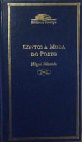 CONTOS À MODA DO PORTO.