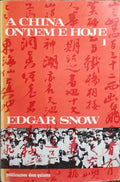 A CHINA, ONTEM E HOJE. [2 VOLS.]
