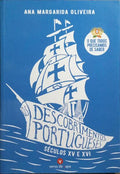 OS DESCOBRIMENTOS PORTUGUESES.