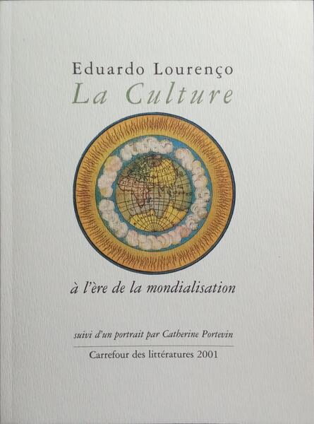 LA CULTURE À L'ÈRE DE LA MONDIALISATION.