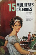 QUINZE MULHERES CÉLEBRES.