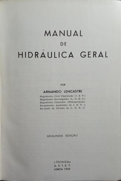 MANUAL DE HIDRÁULICA GERAL. [2.ª EDIÇÃO, ENC.]
