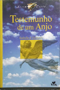 TESTEMUNHO DE UM ANJO.
