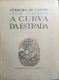A CURVA DA ESTRADA. [1.ª EDIÇÃO]