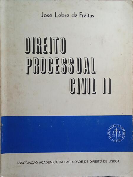 DIREITO PROCESSUAL CIVIL II. [VOL. II]