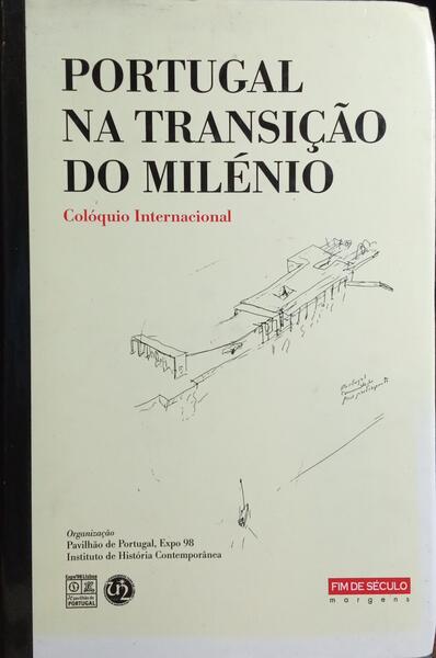 PORTUGAL NA TRANSIÇÃO DO MILÉNIO.