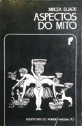 ASPECTOS DO MITO. [ED. 2000]