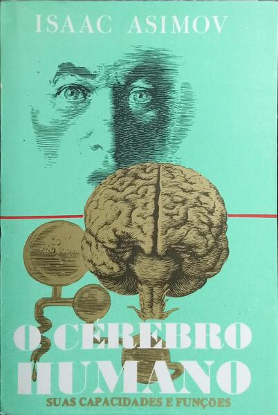 O CÉREBRO HUMANO.