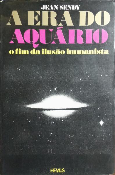 A ERA DO AQUÁRIO.