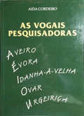 AS VOGAIS PESQUISADORAS. [AUTOGRAFADO]