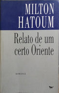 RELATO DE UM CERTO ORIENTE.