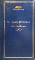 OS SENSOS INCOMUNS.