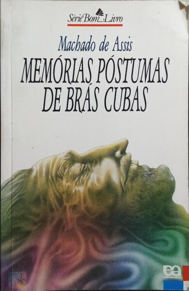 MEMÓRIAS PÓSTUMAS DE BRÁS CUBAS. [21.ª EDIÇÃO]