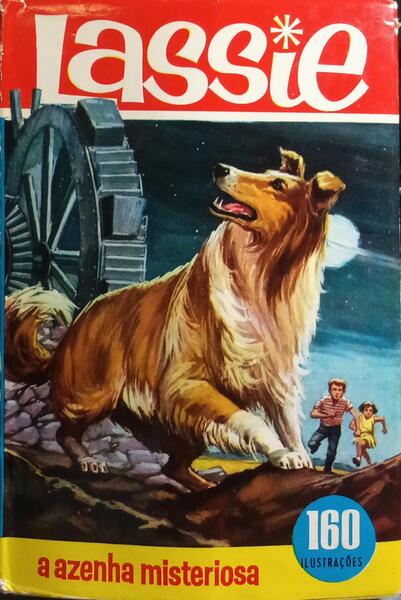 LASSIE EM A AZENHA MISTERIOSA.