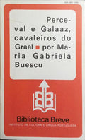 PERCEVAL E GALAAZ, CAVALEIROS DO GRAAL.