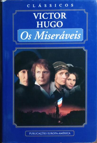 OS MISERÁVEIS. [3.ª EDIÇÃO]