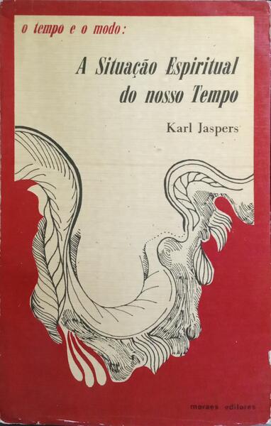 A SITUAÇÃO ESPIRITUTAL DO NOSSO TEMPO.