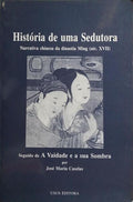 HISTÓRIA DE UMA SEDUTORA, A VAIDADE E A SUA SOMBRA.