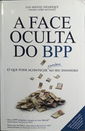 A FACE OCULTA DO BPP.