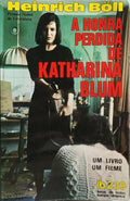 A HONRA PERDIDA DE KATHARINA BLUM.