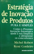ESTRATÉGIA DE INOVAÇÃO DE PRODUTOS.