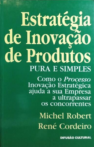 ESTRATÉGIA DE INOVAÇÃO DE PRODUTOS.