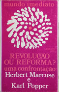 REVOLUÇÃO OU REFORMA?
