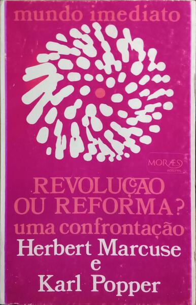 REVOLUÇÃO OU REFORMA?