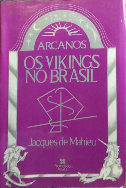 OS VIKINGOS NO BRASIL.
