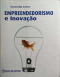 EMPREENDEDORISMO E INOVAÇÃO.