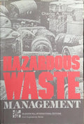 HAZARDOUS WASTE MANAGEMENT.