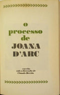 O PROCESSO DE JOANA D'ARC. [EDIÇÃO COM 305, XIV PÁGS.]